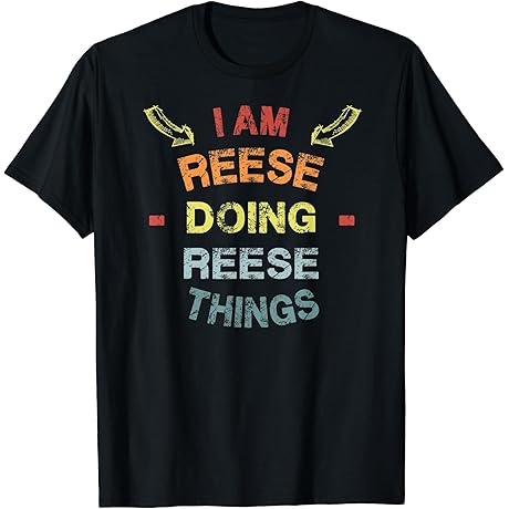 I'm Reese Doing Reese Things Cool Funny Christmas Gift T-Shirt