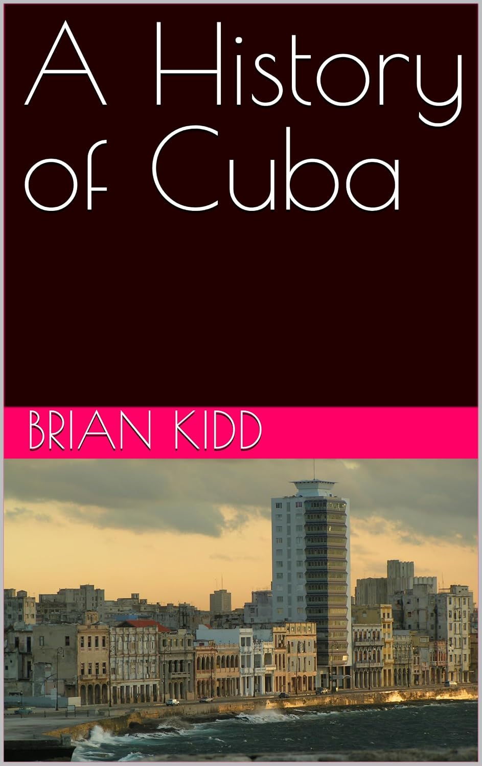 A History of Cuba