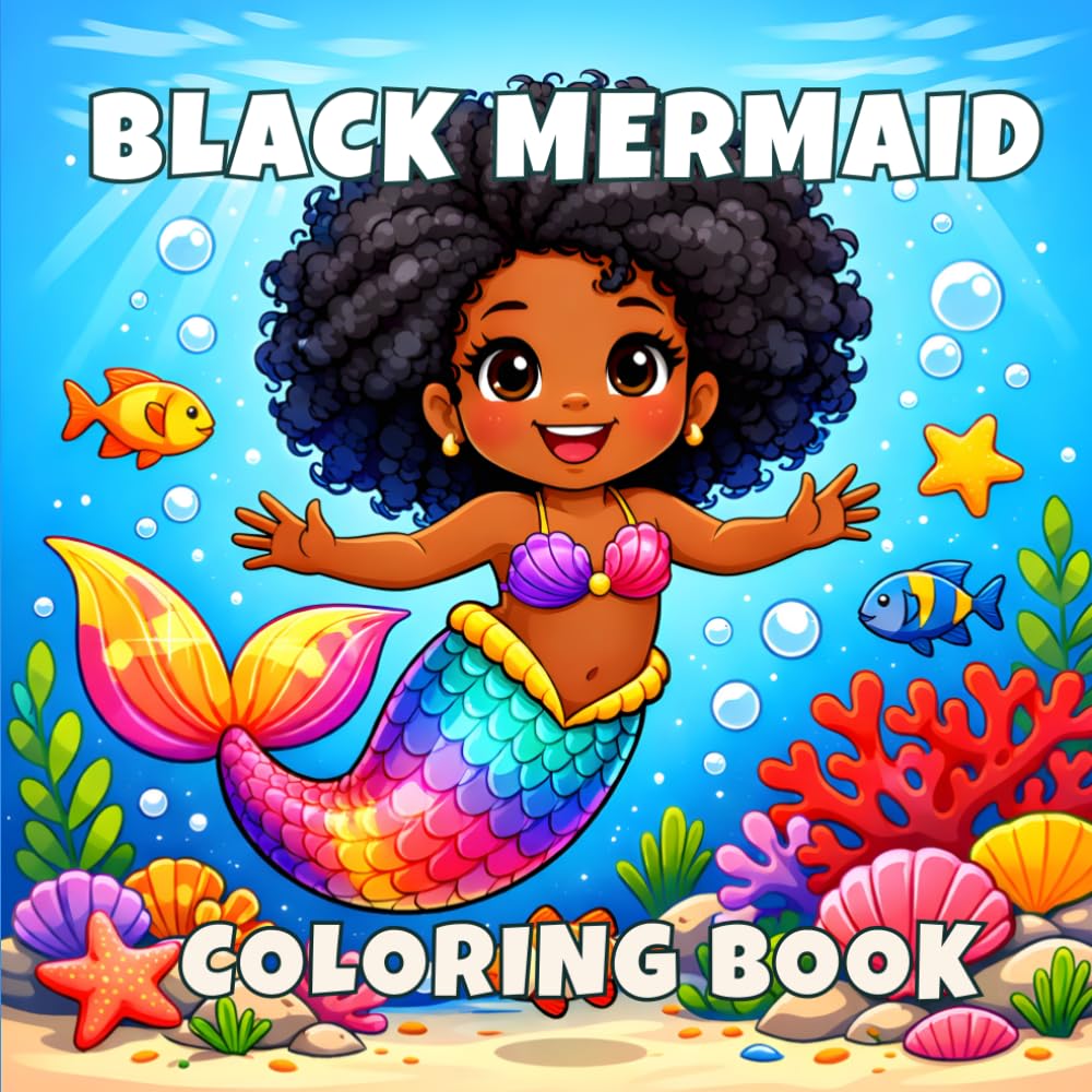 Black Mermaid Coloring Book: Beautiful Afro Mermaids, Natural Hairstyles, and Magical Ocean Fantasy Illustrations to Color