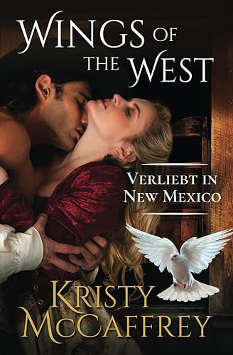 Verliebt in New Mexico (Wings of the West, Band 2)