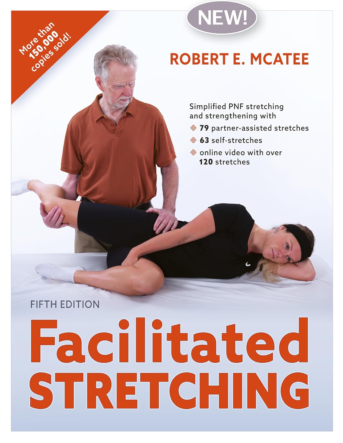 Facilitated Stretching      Fifth Edition