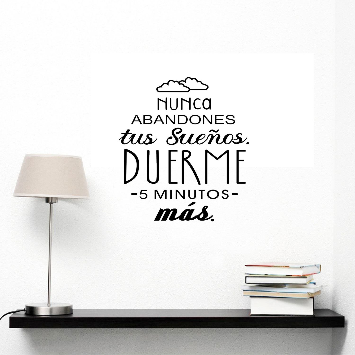 Frase Vinilo "Nunca Abandones..." - Decorativo Para Pared Con Frases Motivadoras - Para Decorar Habitaciones (DC-16050, 160x120cm)