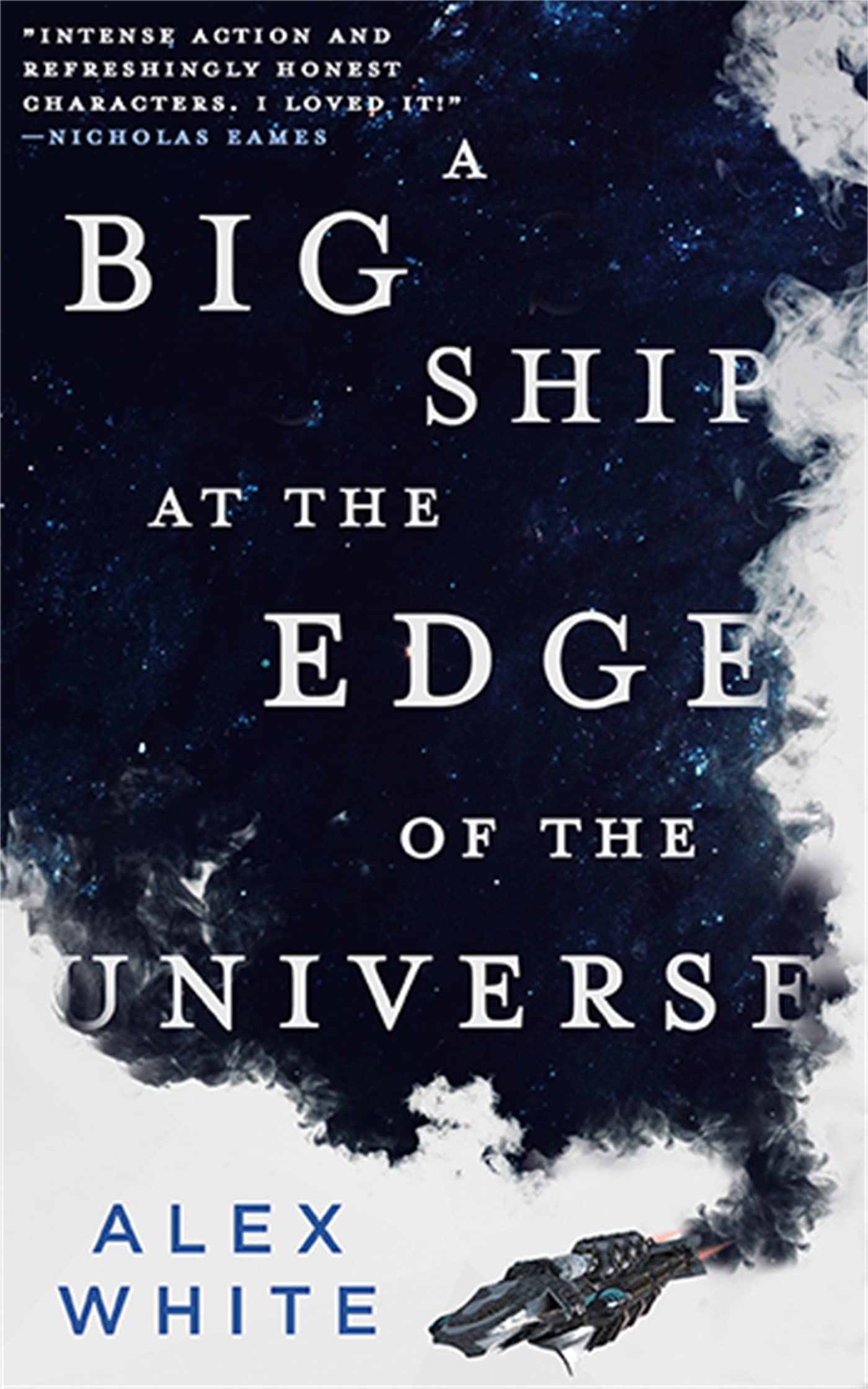 A Big Ship at the Edge of the Universe (The