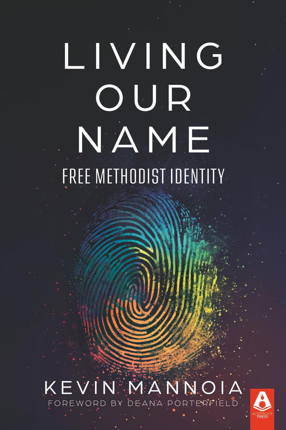 Living Our Name: Free Methodist Identity