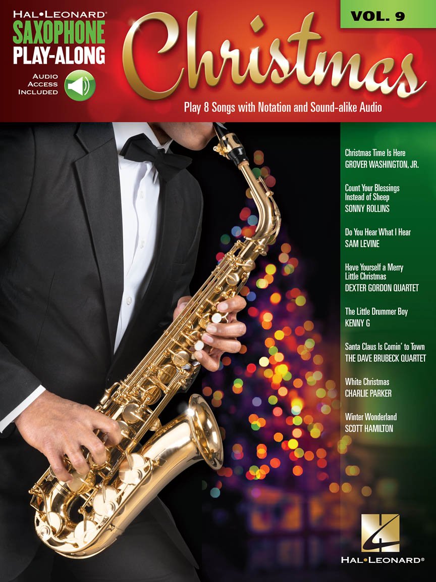 Christmas. Saxophone. Includes Audio Online: Saxophone Play-Along Volume 9 (Hal Leonard Saxophone Play-Along, 9)