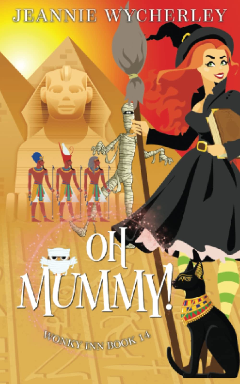 Oh Mummy!: A Cozy Witch Mystery: 14 (Wonky Inn)