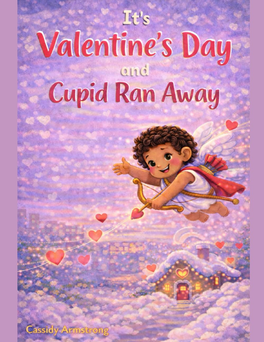 It's Valentine's Day and Cupid Ran Away