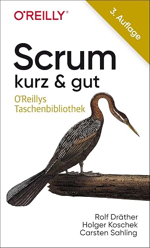 Scrum – kurz &amp; gut