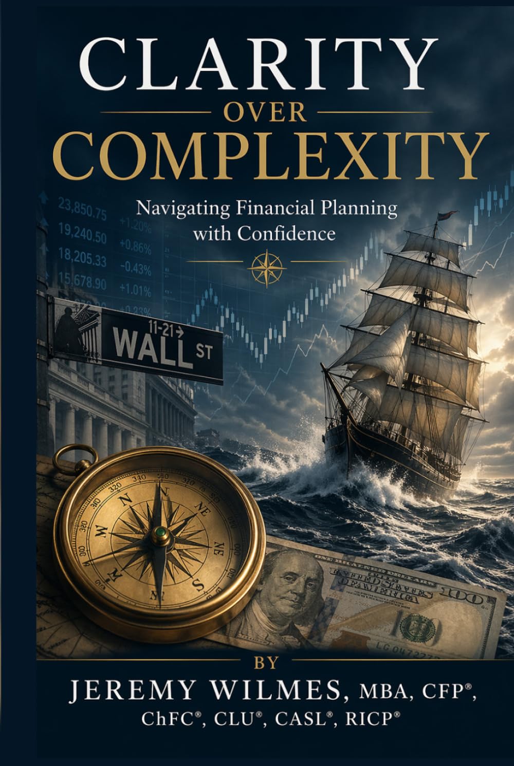 Clarity Over Complexity: Navigating Financial Planning with Confidence