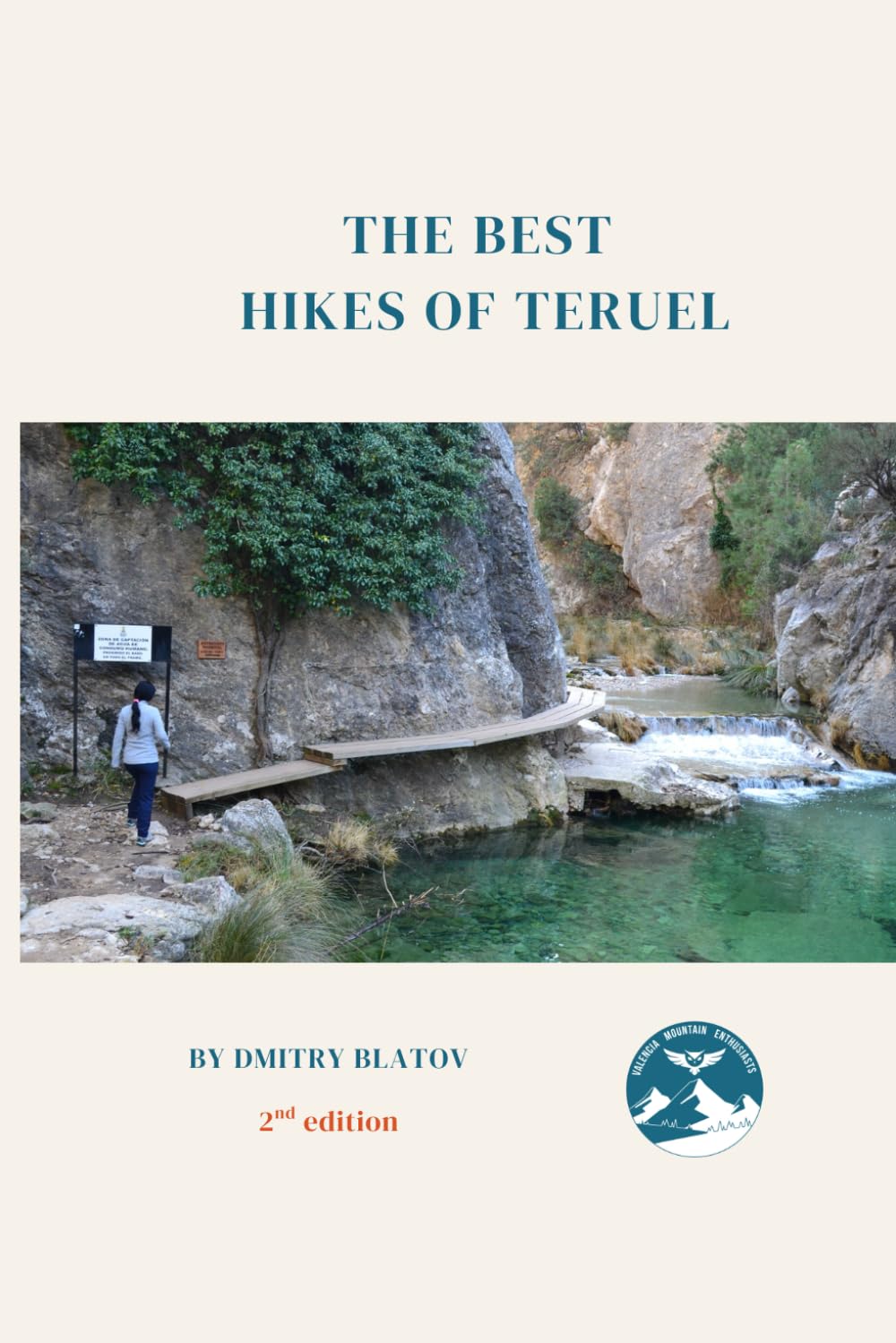 The Best Hikes of Teruel: 2nd Edition