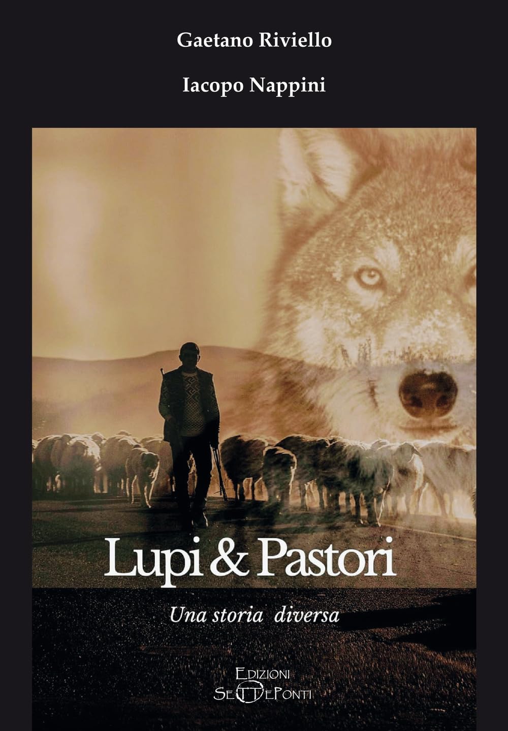 Lupi & Pastori. Una Storia Diversa - 4