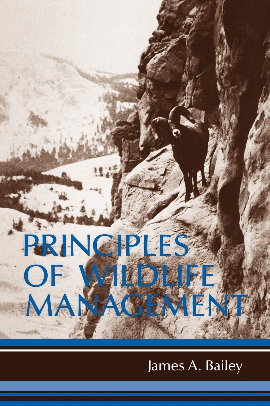 Principles of Wildlife Management, Bailey, A. 9780471016496 Free Shipping<-