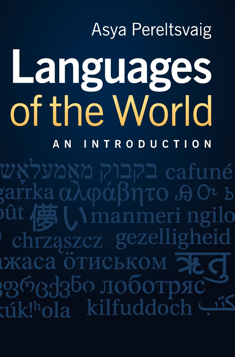 Languages of the World: An Introduction