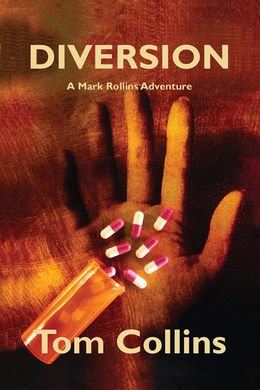 Diversion: 5 (Mark Rollins Adventures)