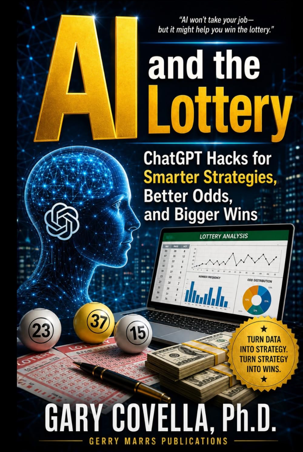 AI and the Lottery: ChatGPT Hacks for Smarter Lottery Strategies