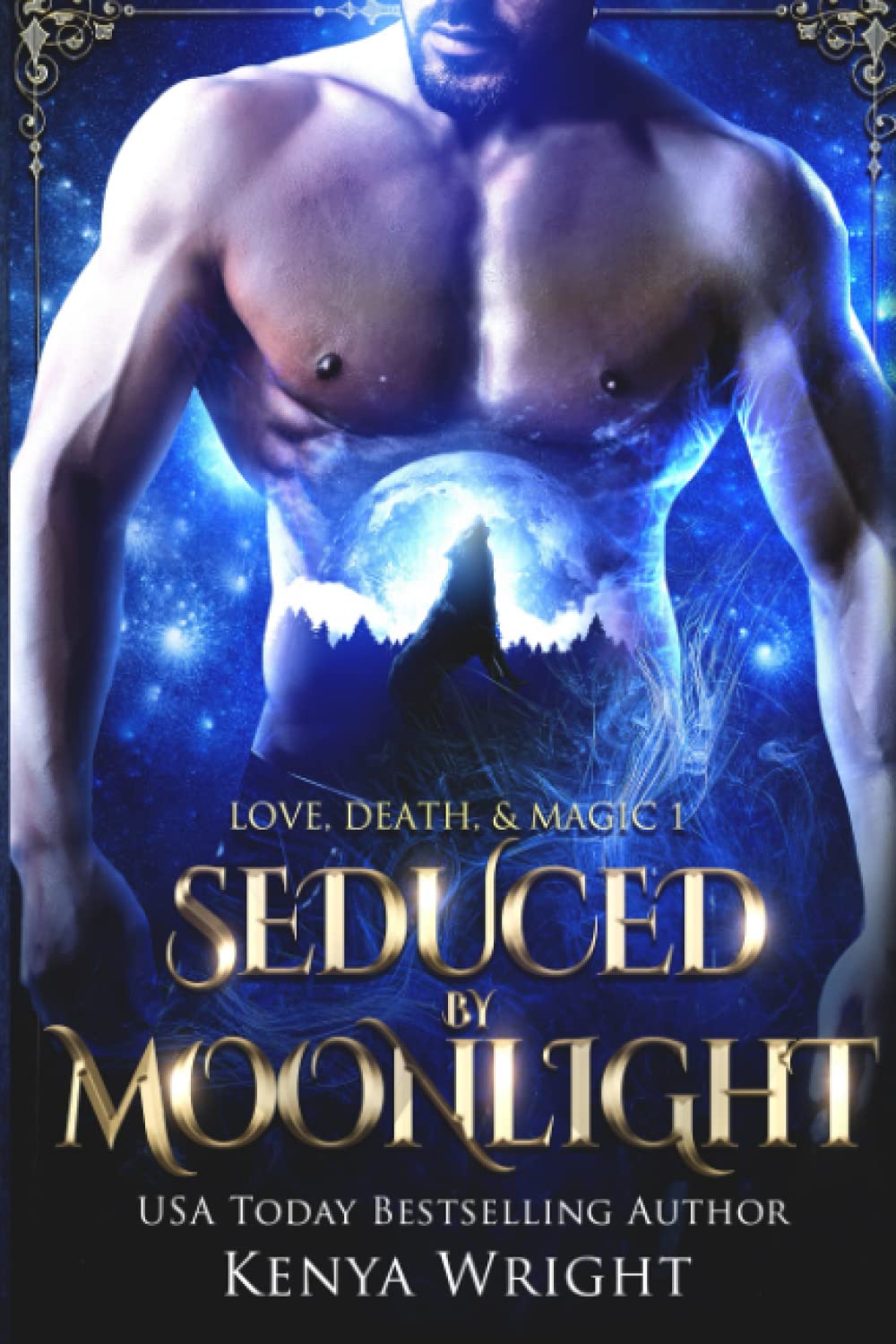 Seduced by Moonlight (Love, Death, and Magic)