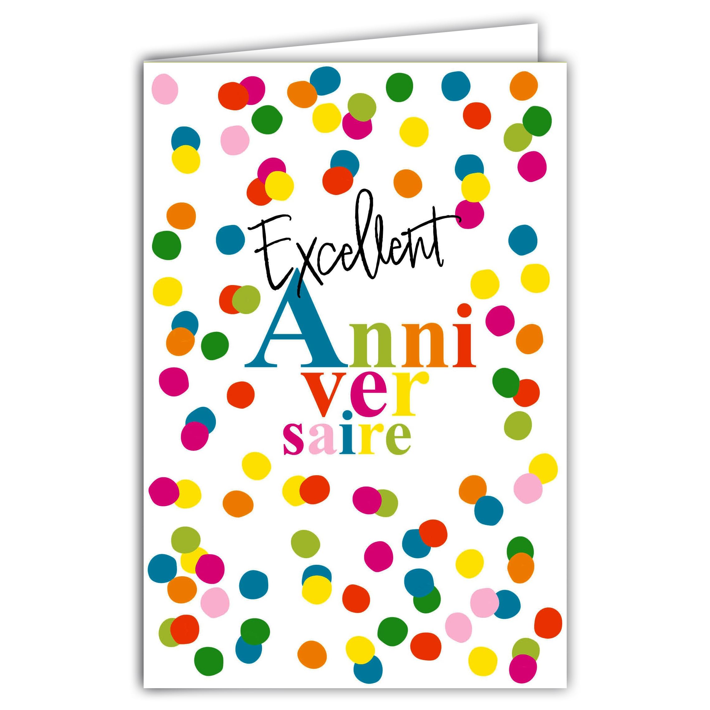 69-8168 Fluorescent Card Excellent Birthday Confetti Multi-Coloured Bright Colours of the Rainbow Pop Art with White Envelope 12 x 17.5 cm – Made in France