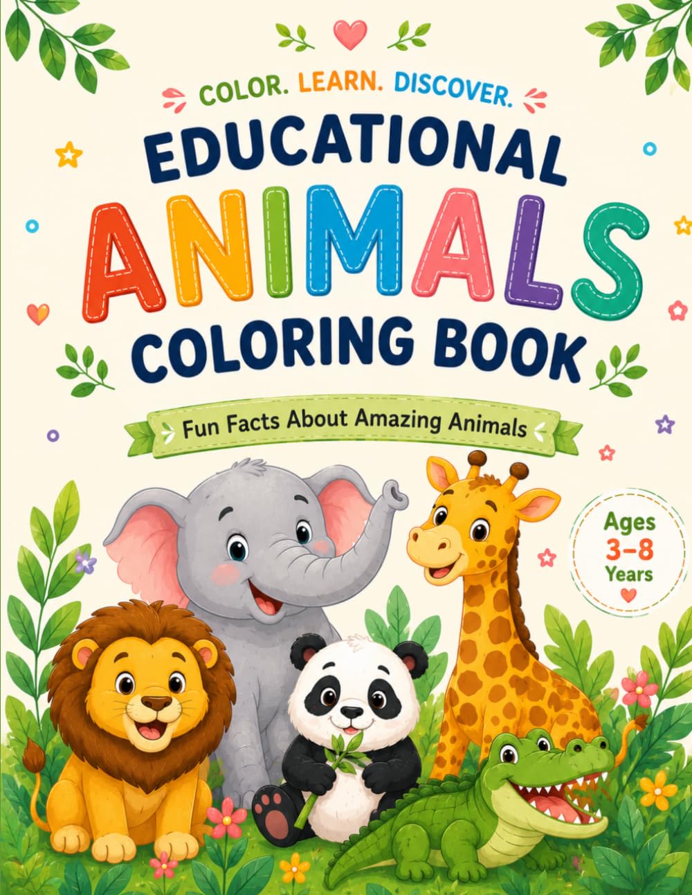 Educational Animals Coloring Book: Fun Facts About Amazing Animals