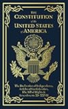 The Constitution of the United States of America: The Declaration of Independence, The Bill of Rights
