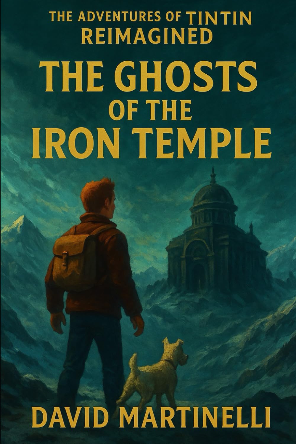The Adventures of Tintin Reimagined: The Ghosts of The Iron Temple