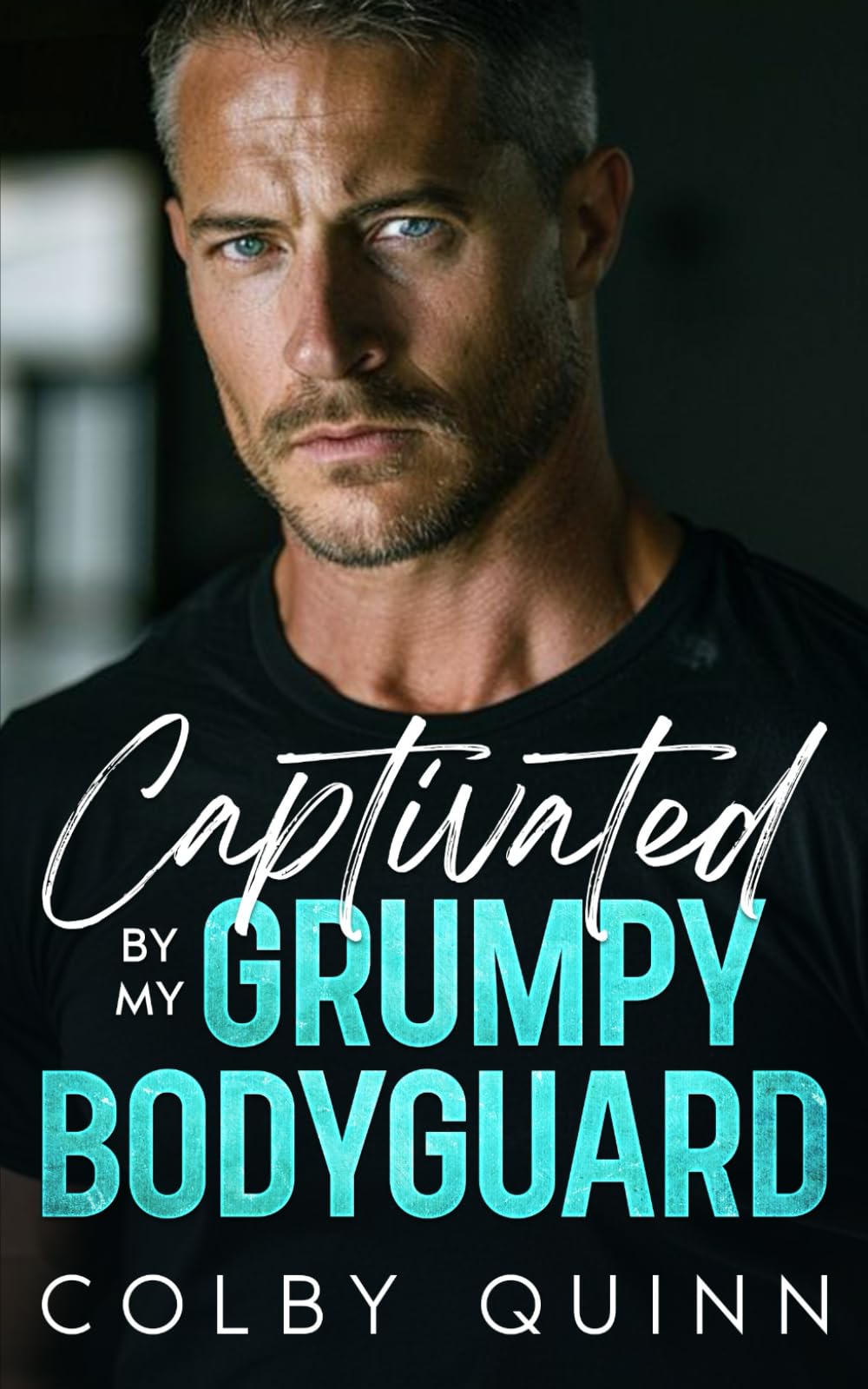 Captivated by my Grumpy Bodyguard: An Enemy to Lovers Romance