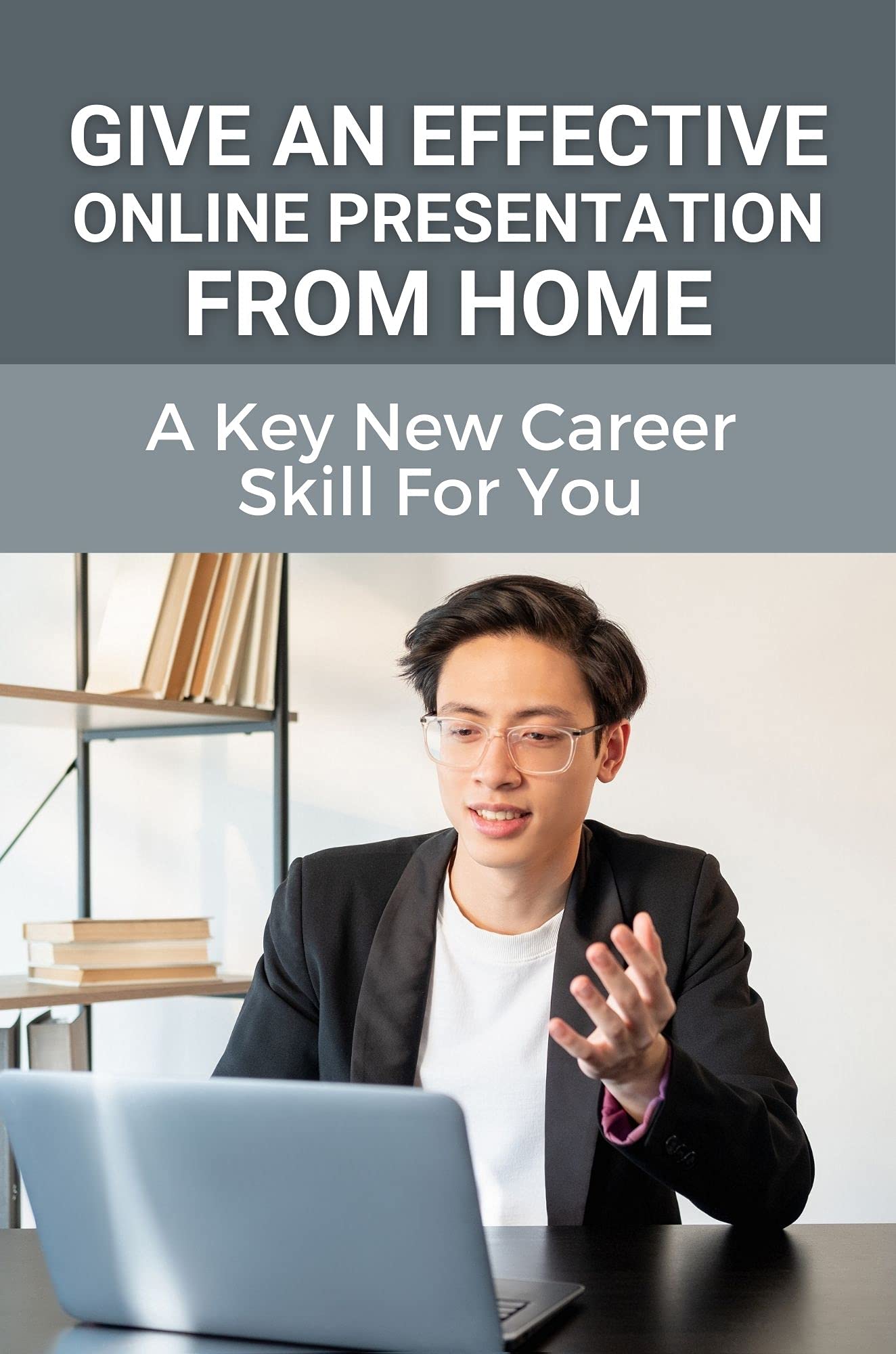 Give An Effective Online Presentation From Home: A Key New Career Skill For You: Online Presentation Platforms