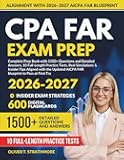 CPA FAR EXAM PREP 2026-2027: Complete Prep Book with 1500+ Questions and Detailed Answers, 10 Full-Length Practice Tests, Real Simulations & Insider ... AICPA FAR blueprint to Pass at First Try.