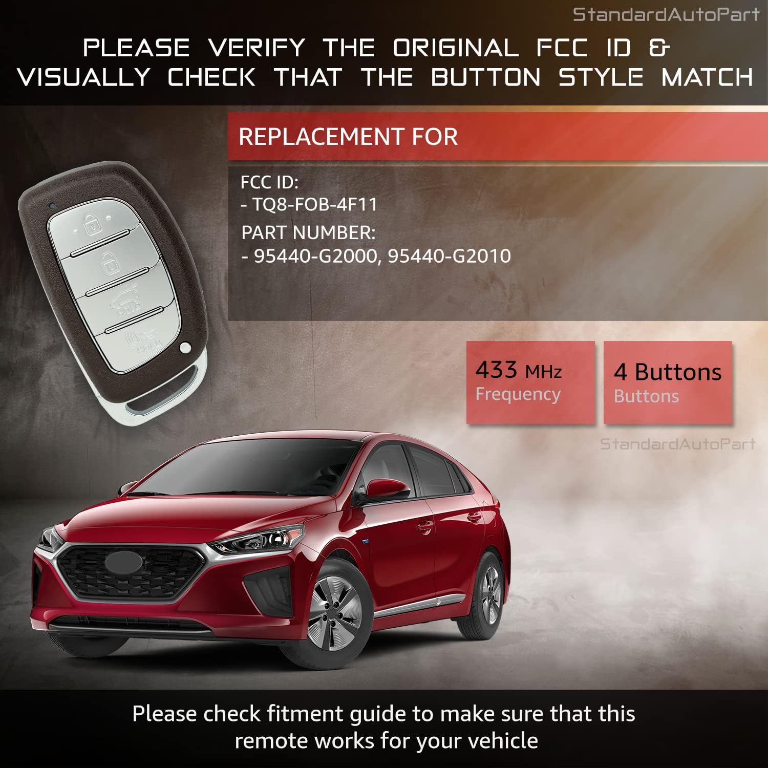 StandardAutoPart 4 Button Proximity Smart Key Compatible with Hyundai Ioniq 2017 2018 2019 2020 TQ8-FOB-4F11 95440-G2000 ( 433 MHz )