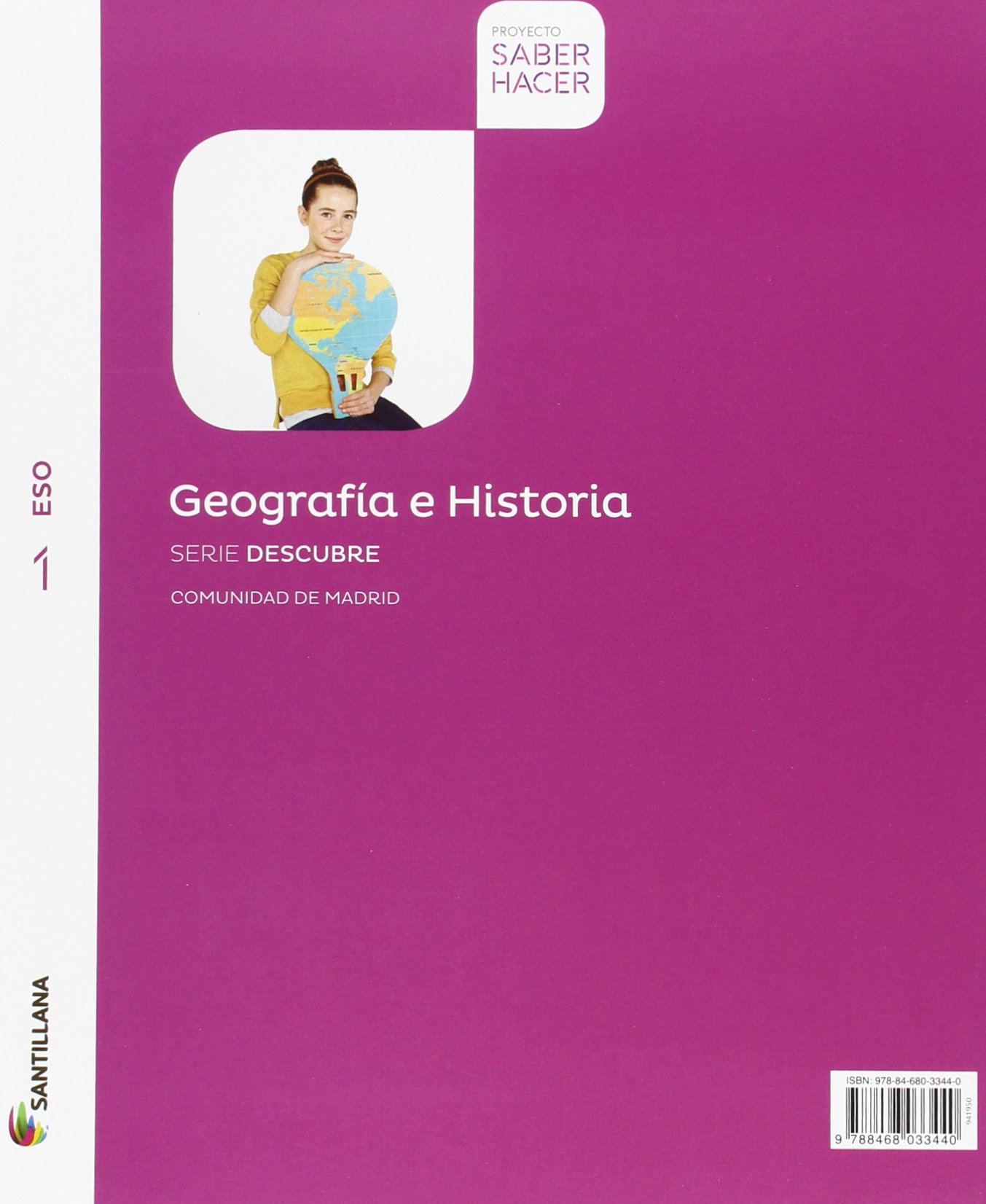 GEOGRAFIA E HISTORIA MADRID SERIE DESCUBRE 1 ESO SABER HACER