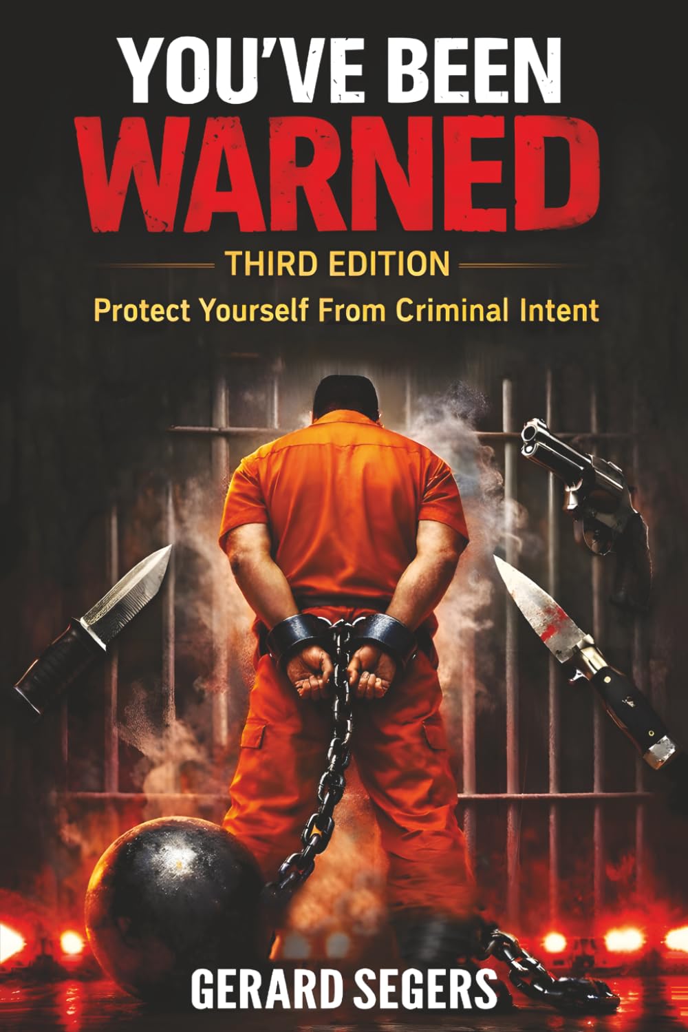You've Been Warned: Protect Yourself From Criminal Intent