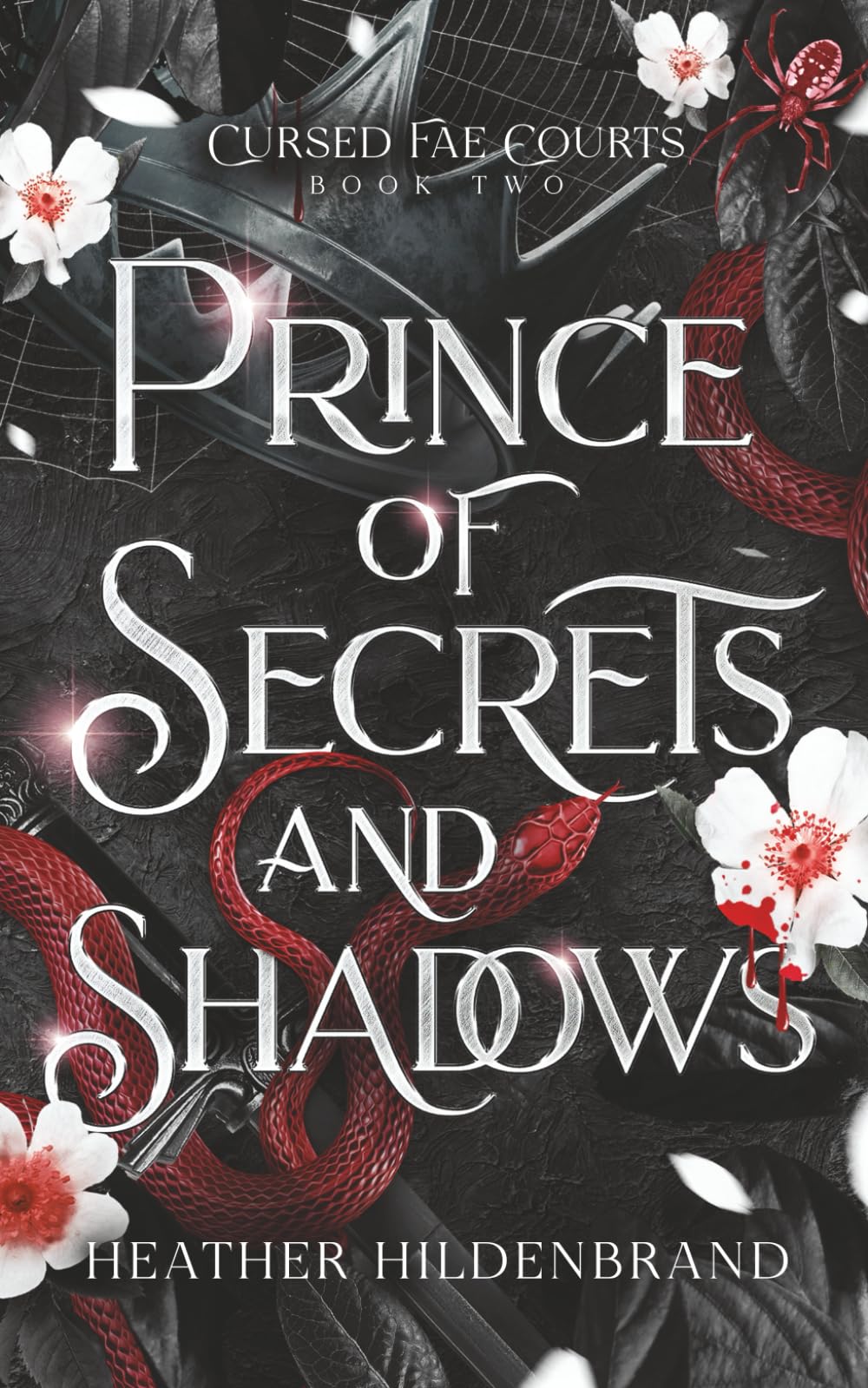 Prince of Secrets and Shadows: 2 (Cursed Fae Courts)