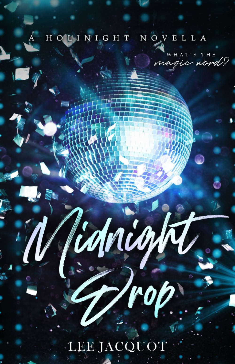 Midnight Drop (A Holinight Novella)