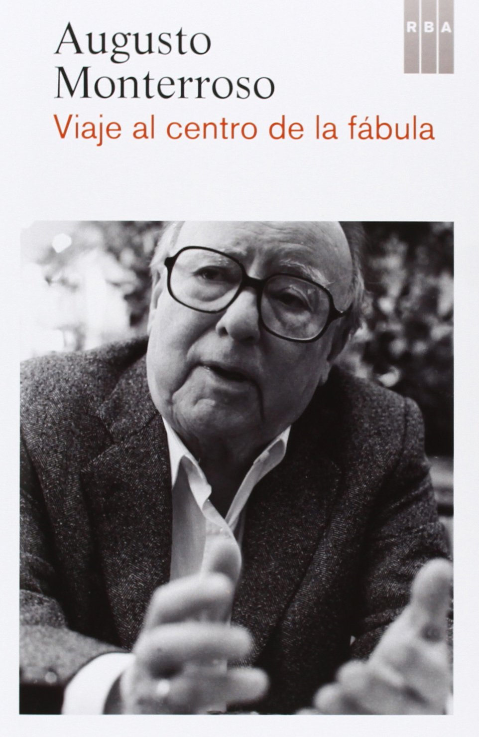 Viaje al centro de la fabula (Novelas ficción)