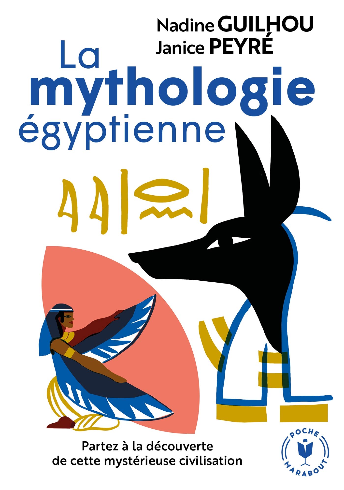 La mythologie égyptienne (Loisirs - Culture Générale)