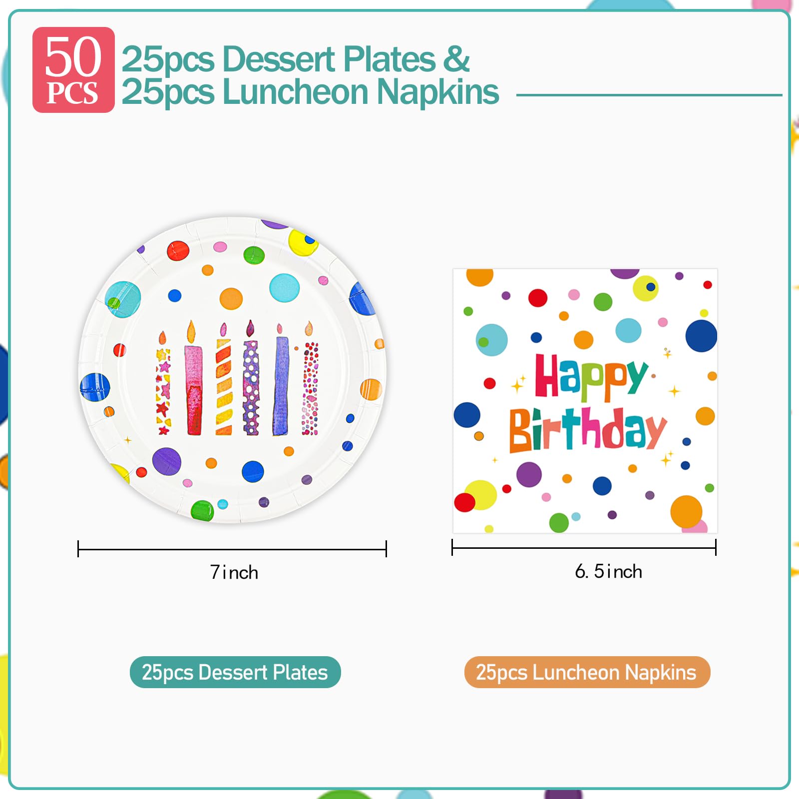 50 platos y servilletas de feliz cumpleaños, 7 pulgadas, coloridos puntos, platos de postre para pastel de cumpleaños, juego de vajilla de papel desechable para decoración de fiesta de