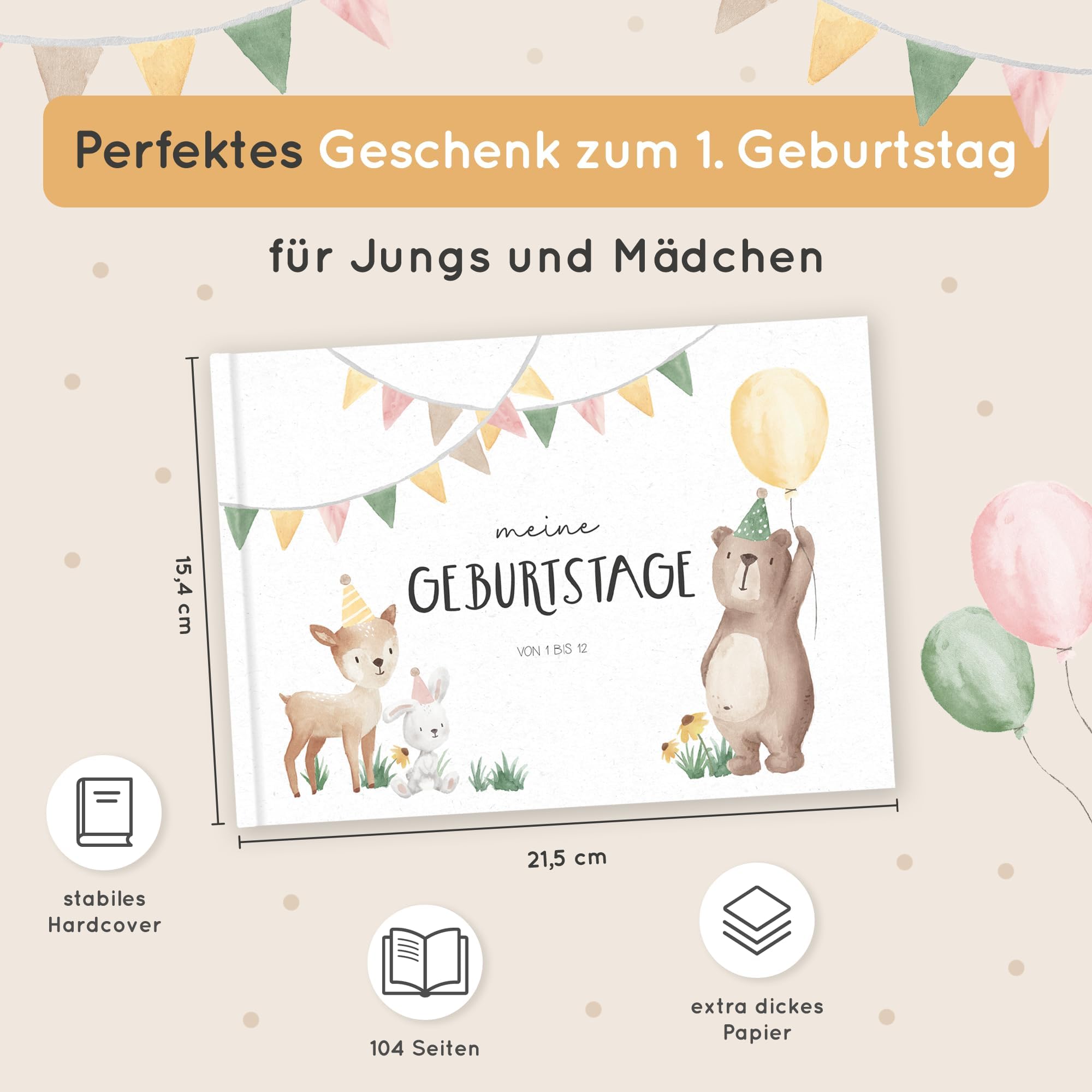 Geburtstagsbuch Erinnerungsalbum – Meine Geburtstage von 1 bis 12, Geschenk zum 1 Geburtstag für Mädchen und Jungs, DIN A5