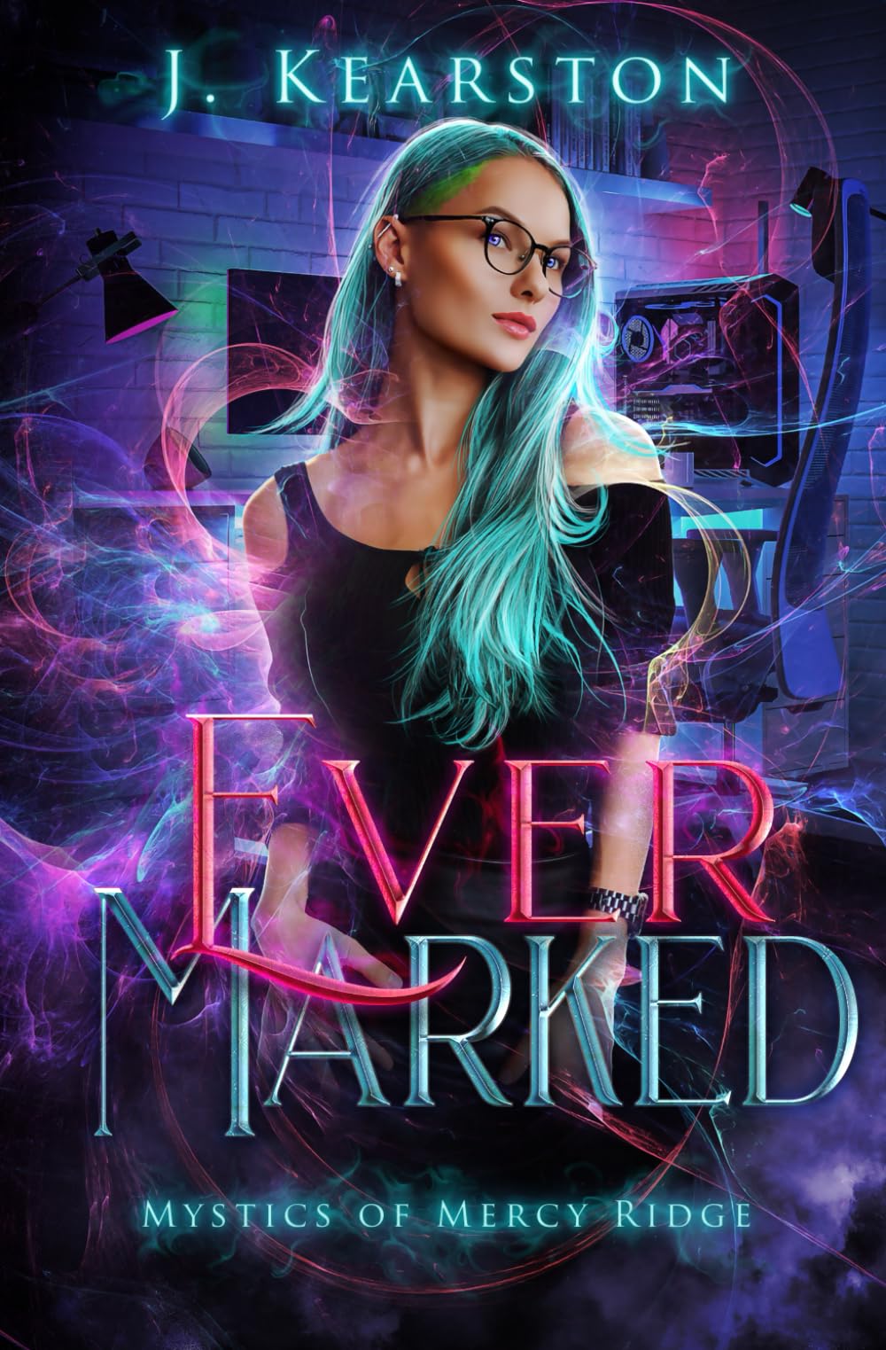 Ever Marked (Mystics of Mercy Ridge)