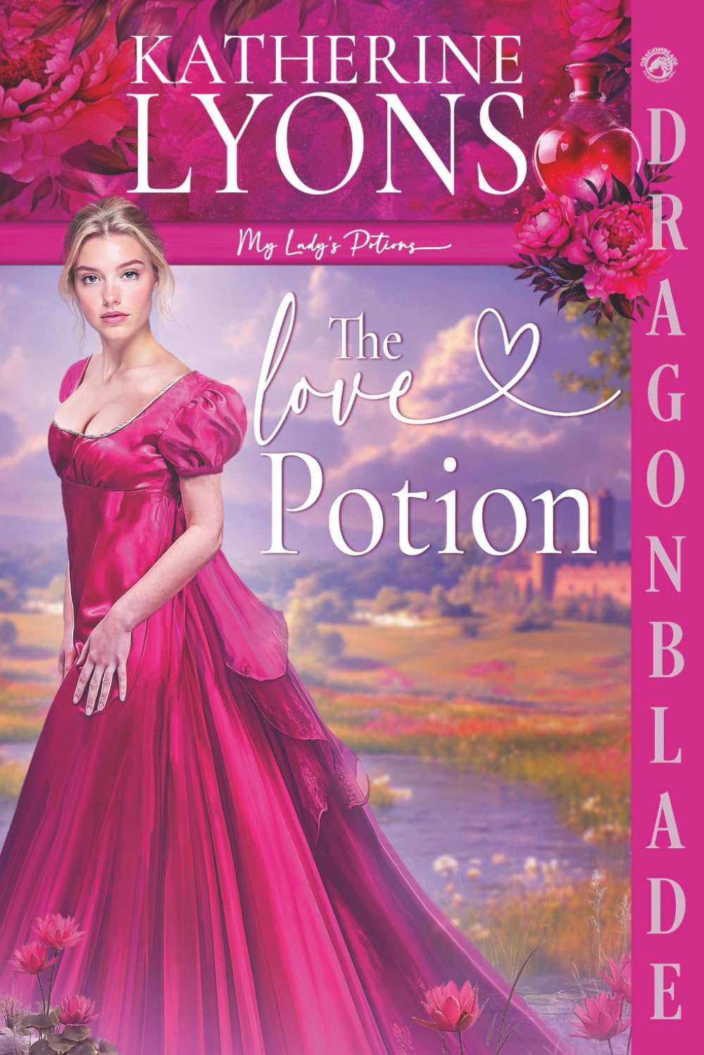 The Love Potion: Regency Historical Romance (My Lady's Potions)