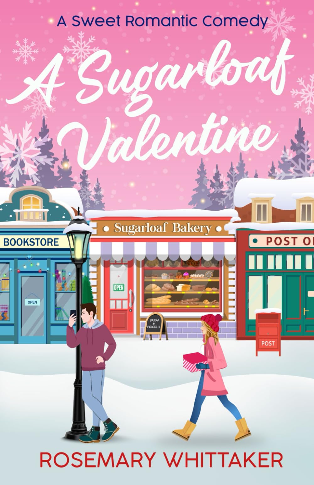 A Sugarloaf Valentine: A Sweet Romantic Comedy (Sugarloaf Bakery)