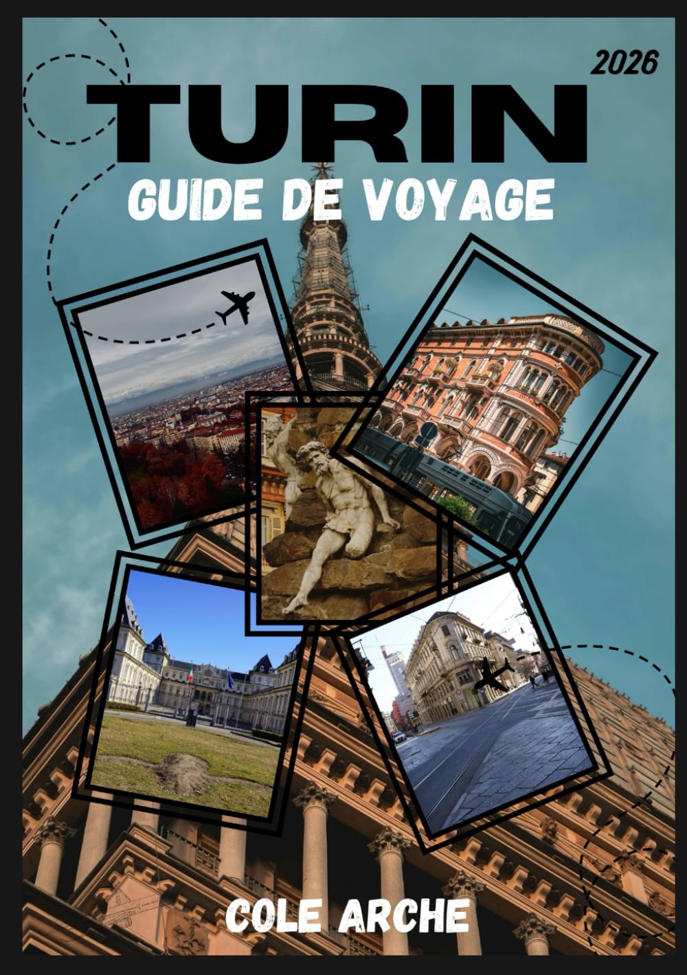 TURIN GUIDE DE VOYAGE 2026