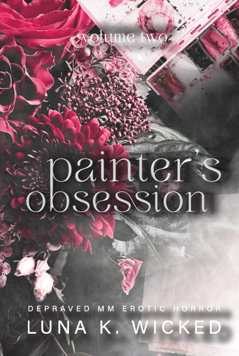 Painter's Obsession: Volume II
