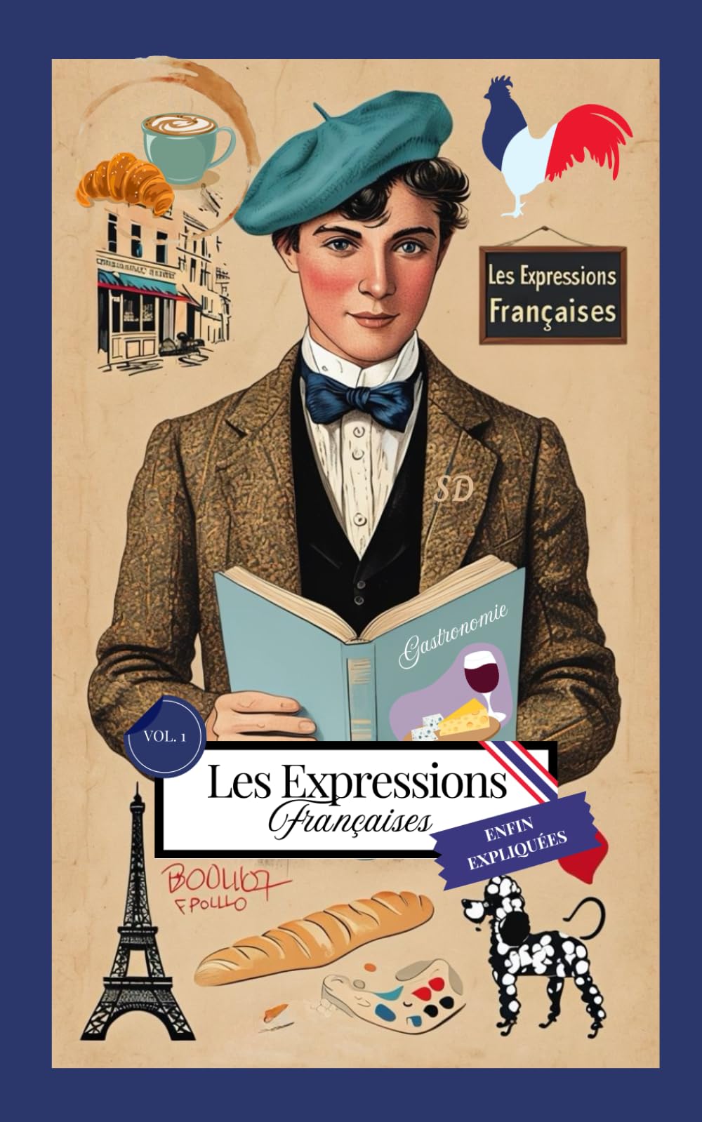 Les expressions françaises enfin expliquées: Le guide incontournable pour comprendre les origines et leurs significations cachées