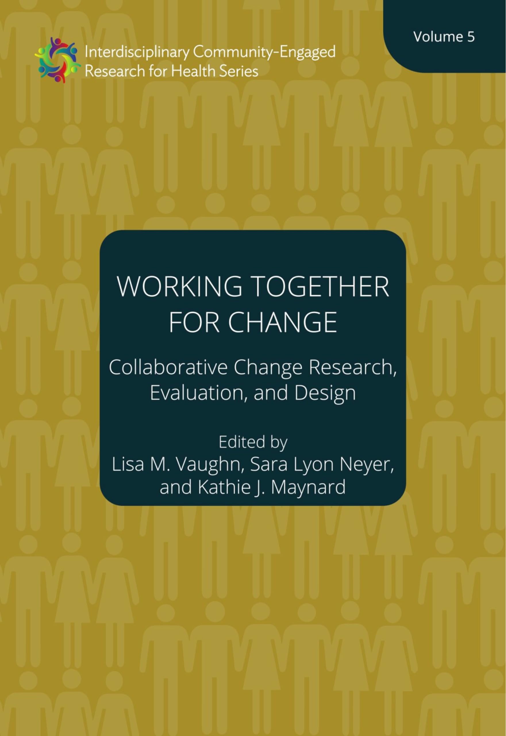 Collaborative Change Research Vol 5 livre anglais de design en recherche santé
