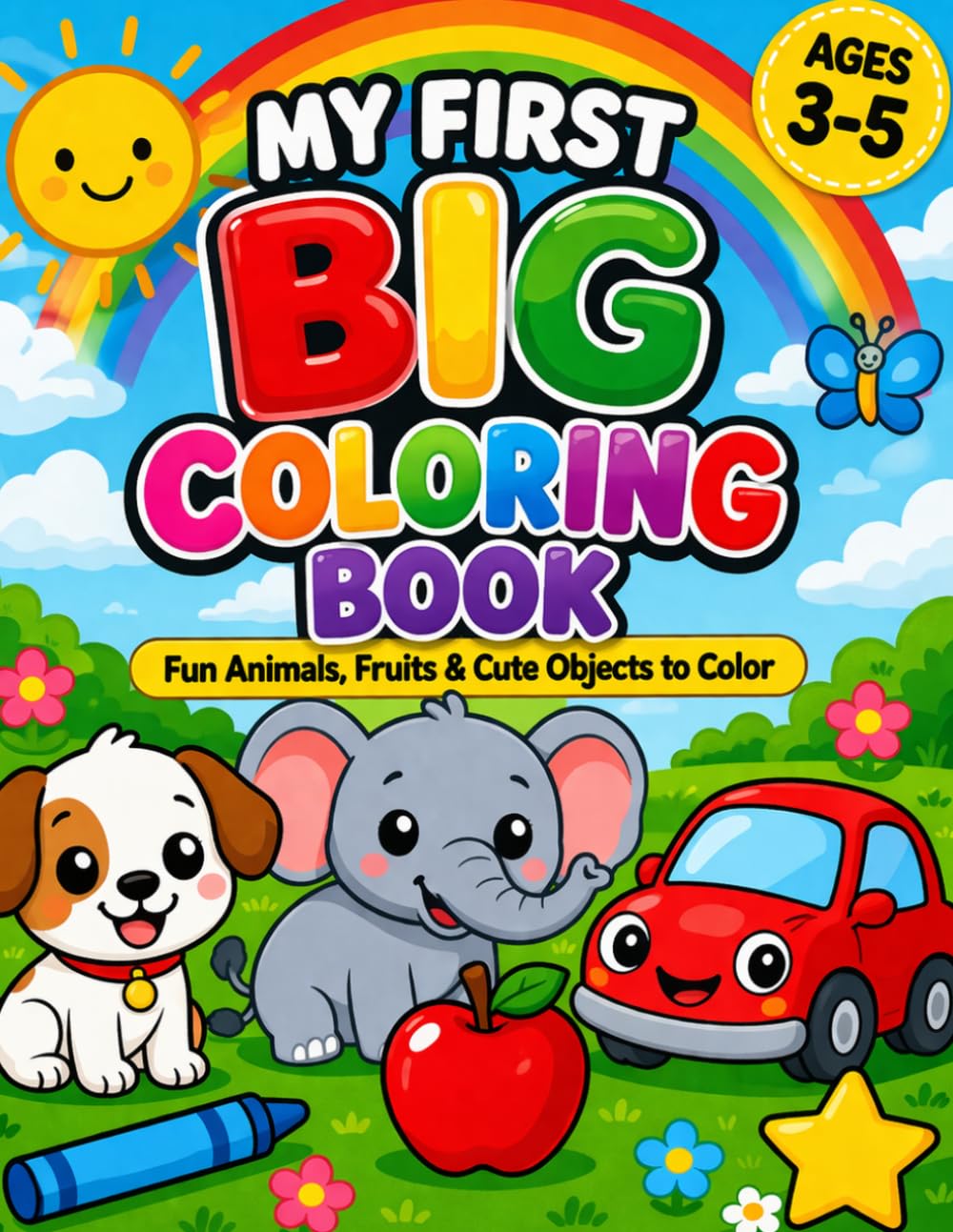 MY FIRST BIG COLOURING BOOK