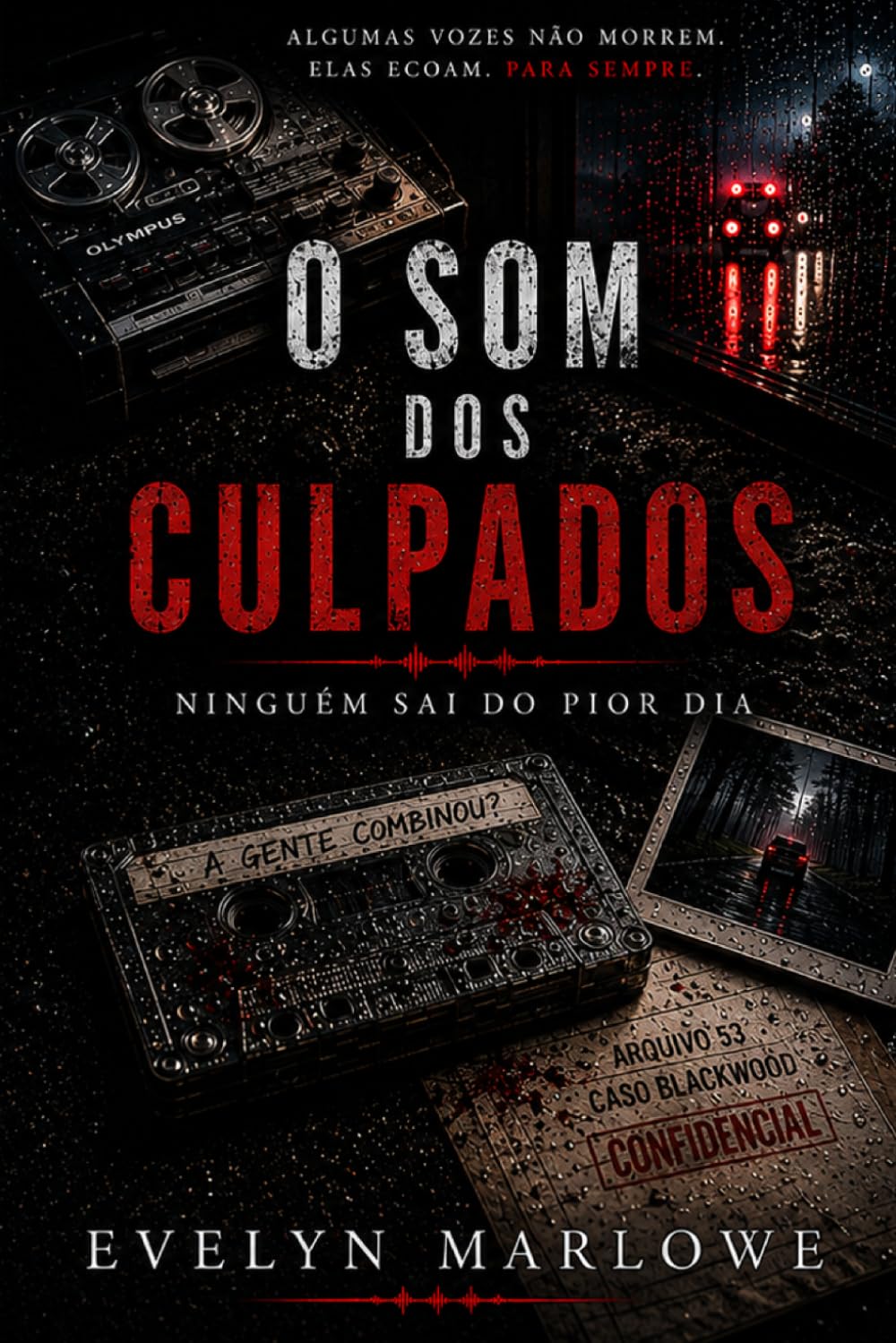 O Som dos Culpados: Ninguém sai do pior dia