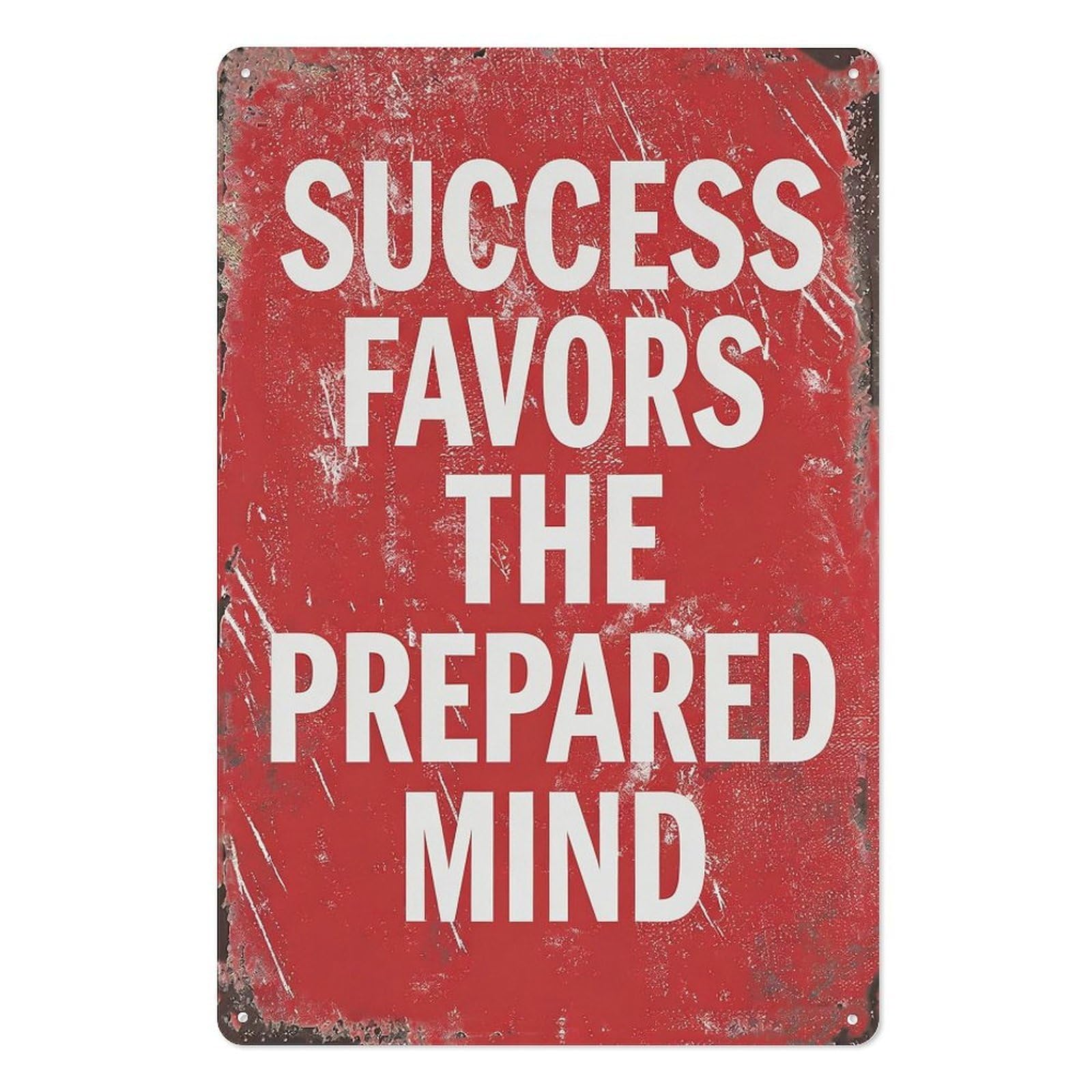 peiyeety Metal Tin Sign 8x12 Inch – Success Favors the Prepared Mind Motivational Quote Wall Decor Vintage Red Rustic Home Wall Art Plaque