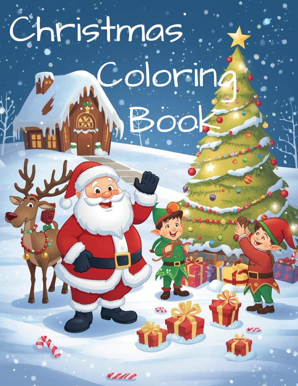Christmas Wonderland Coloring Book for Kids Ages 4-8: Fun and Festive Pages with Santa, Elves, Reindeer, Snowmen, and More: part 2