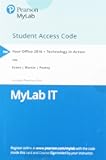 Your Office 2016 -- MyLab IT with Pearson eText Access Code + Technology in Action (Myitlab)