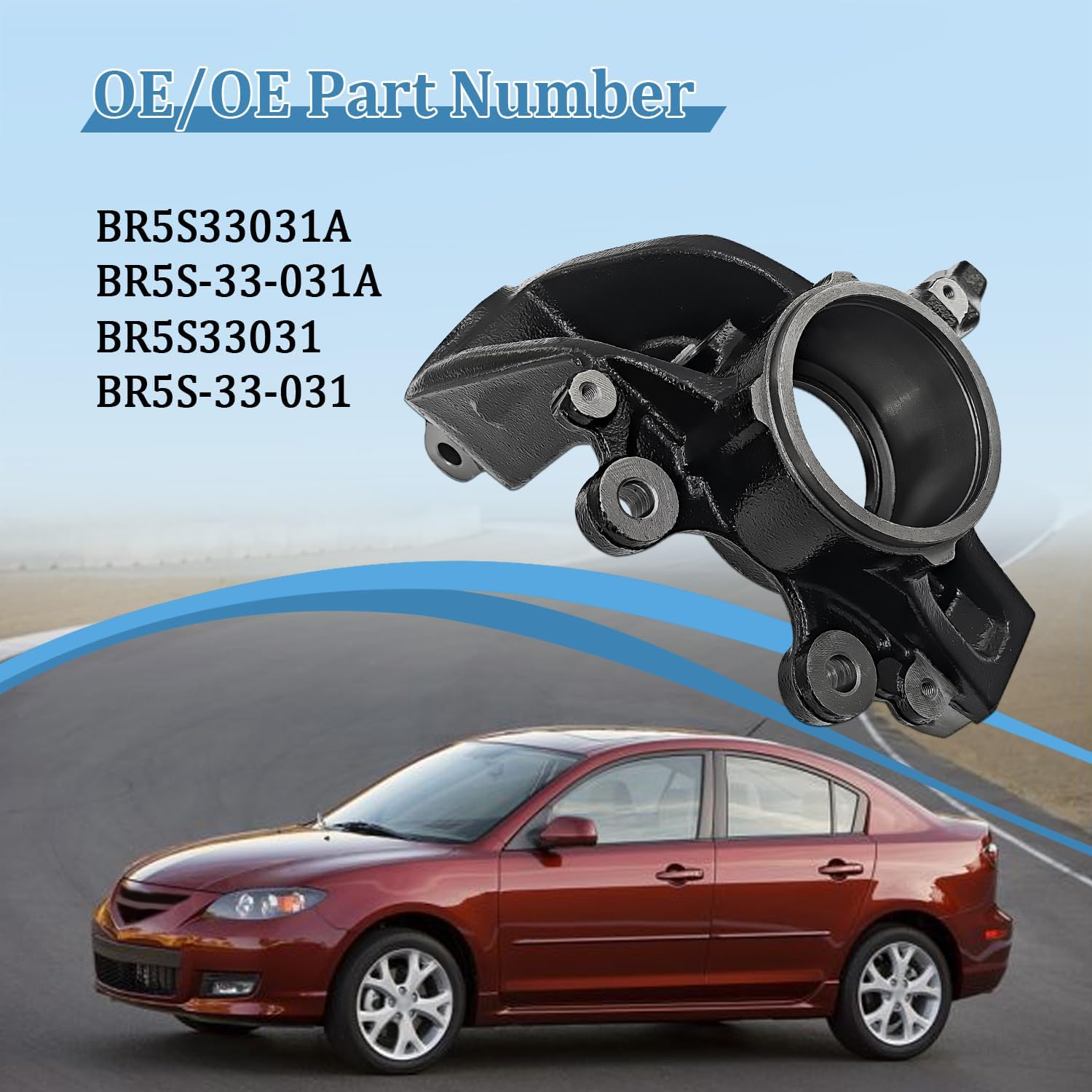 BR5S33031A Front Left Steering Knuckle w/ABS Compatible with Mazda 3 GX/GS/i Sedan 2.0L For Mazda 3 Mazdaspeed Hatchback Turbocharged 2.3L 2007-2009