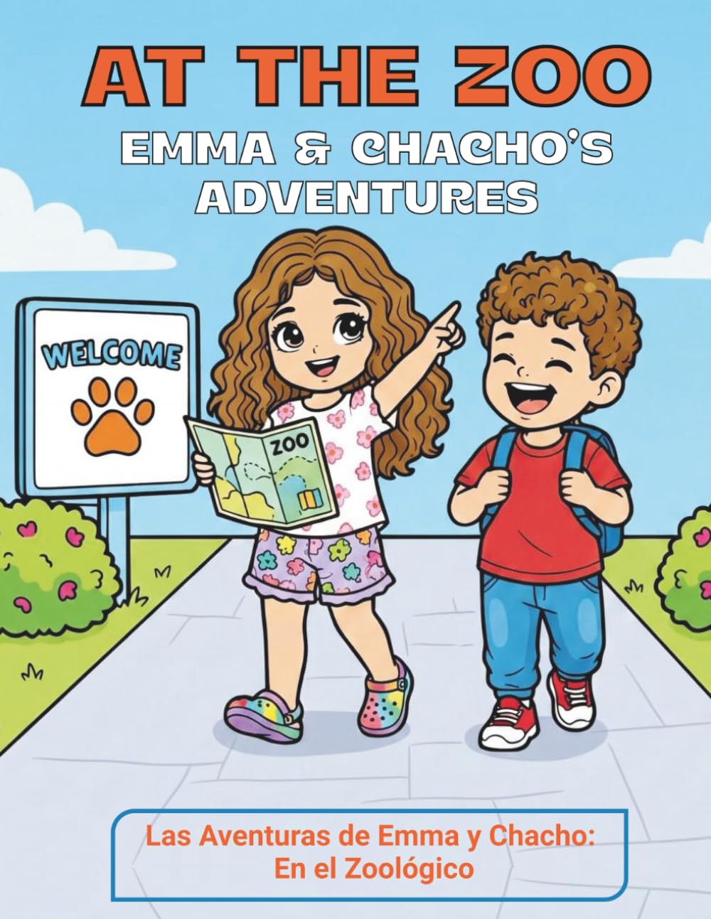 Emma & Chacho's Adventures: At The Zoo: Las Aventuras de Emma y Chacho: En el Zoológico